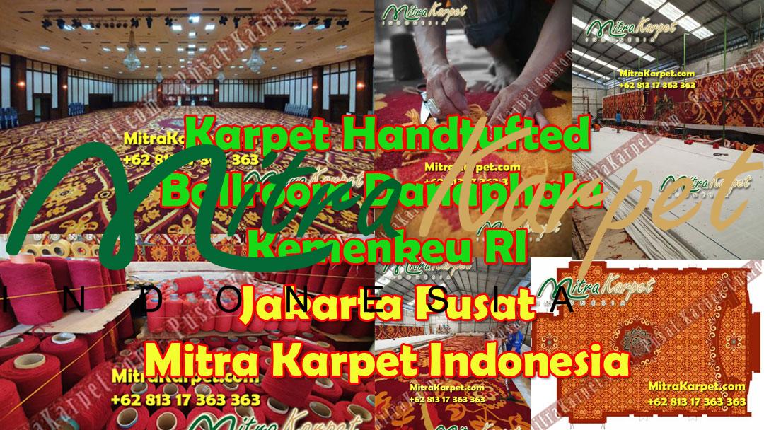 Project Karpet Ballroom Gedung Dhanapala – Kementrian Keuangan Republik Indonesia